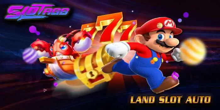 land-slot-auto