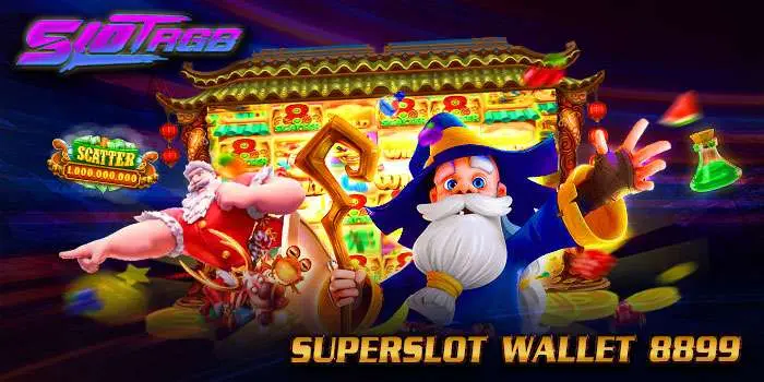 superslot wallet 8899